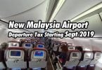 Malaysia: New airline passenger ‘departure tax’ goes into effect September 1